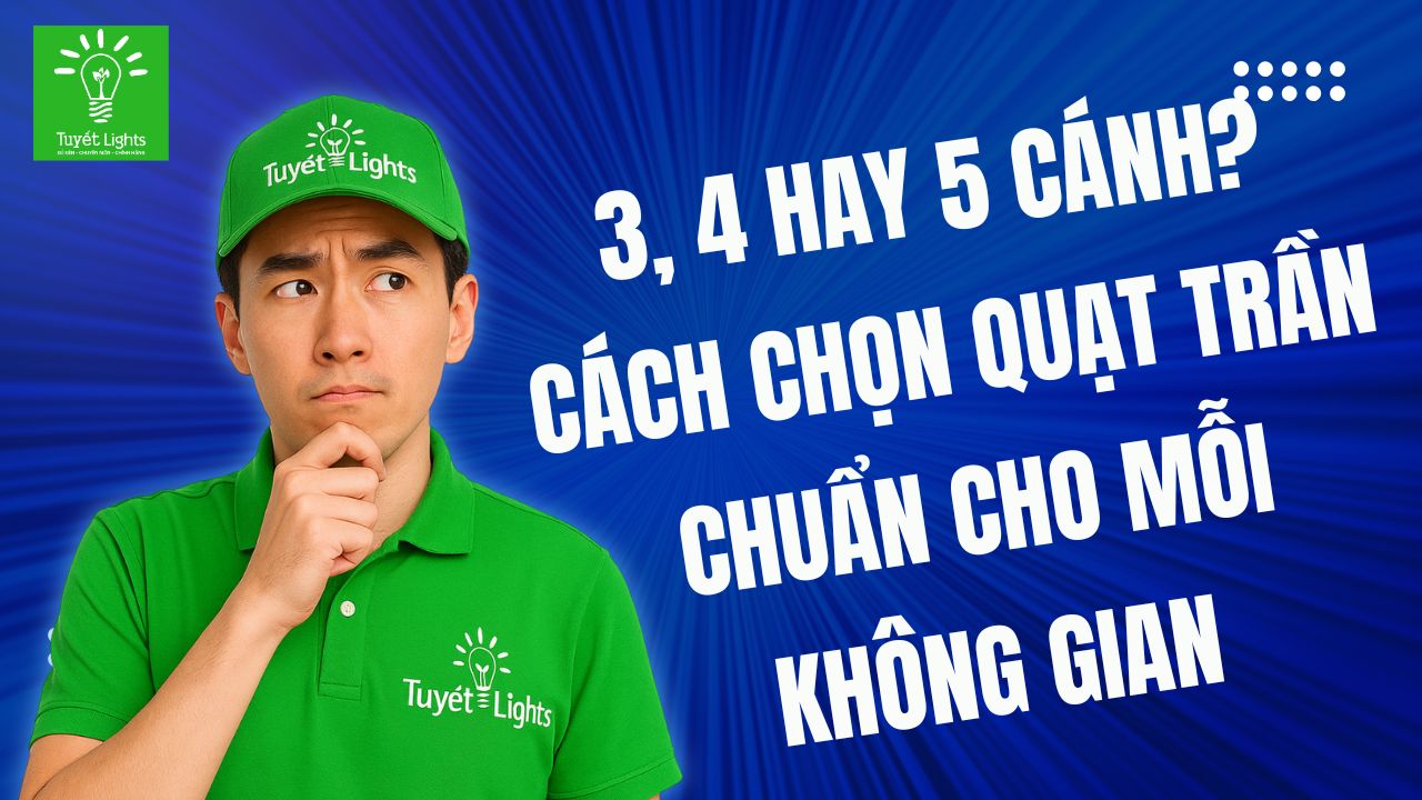 Hướng dẫn chọn quạt trần Panasonic phù hợp không gian nhà bạn